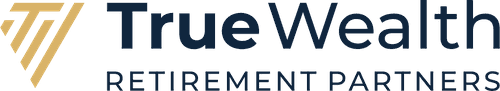 True Wealth Retirement Partners